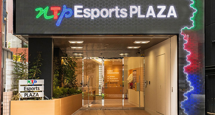 NTP Esports PLAZA オープン